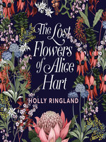 The Lost Flowers of Alice Hart